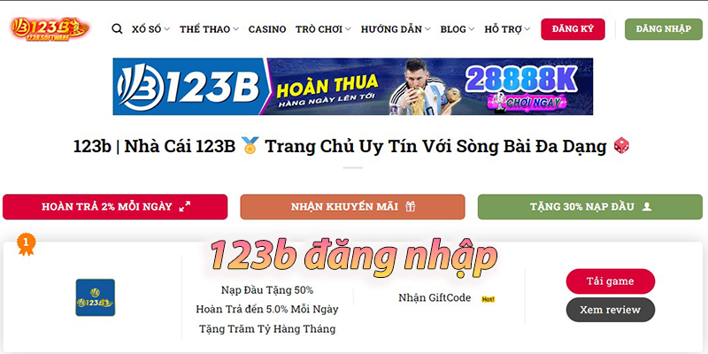 Dùng 123B đăng nhập | Nhận tiền thưởng chào mừng cực lớn